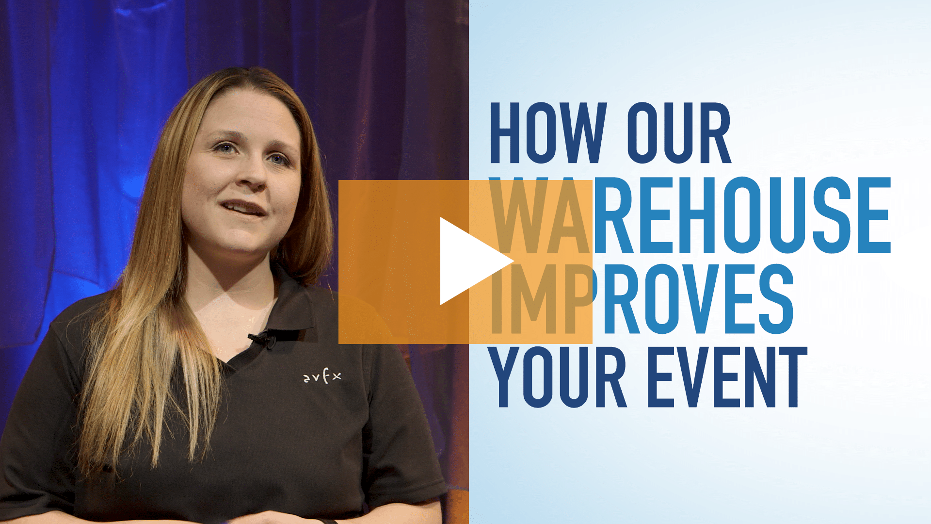 Sarah - How The Warehouse Improves Your Event with Play Button