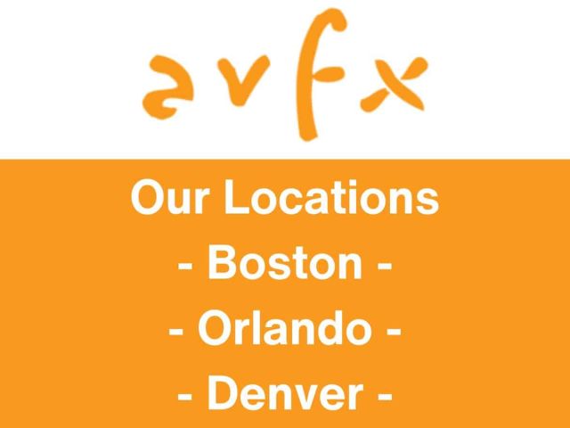 AVFX Offices in Boston, Orlando, and Denver